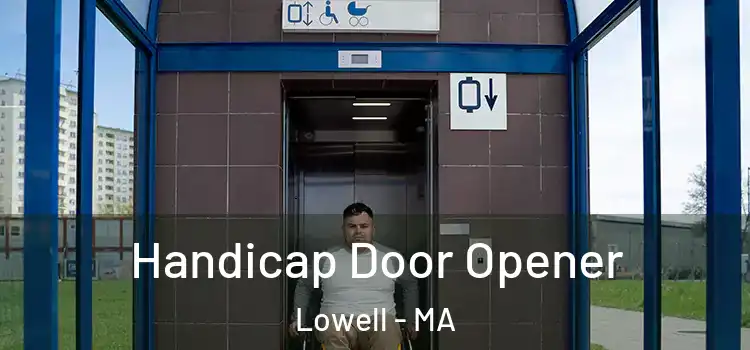 Handicap Door Opener Lowell - MA