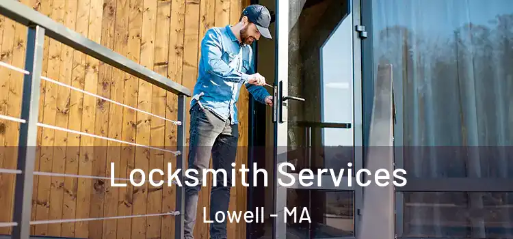 Locksmith Services Lowell - MA