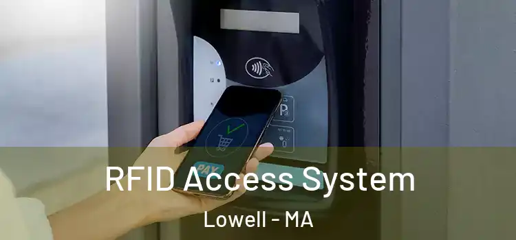 RFID Access System Lowell - MA