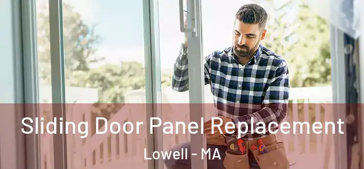  Sliding Door Panel Replacement Lowell - MA